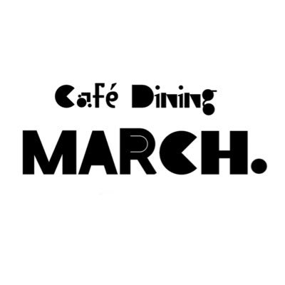 Cafe Dining MARCH.
